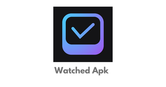 Watched APK main image