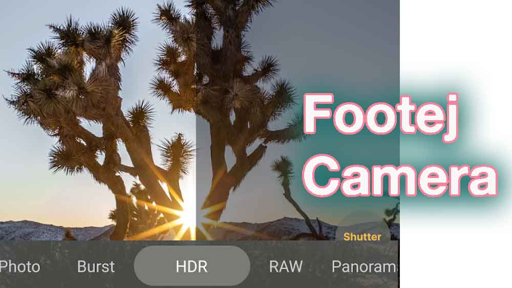 Footej Camera App