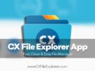 cx file explorer app