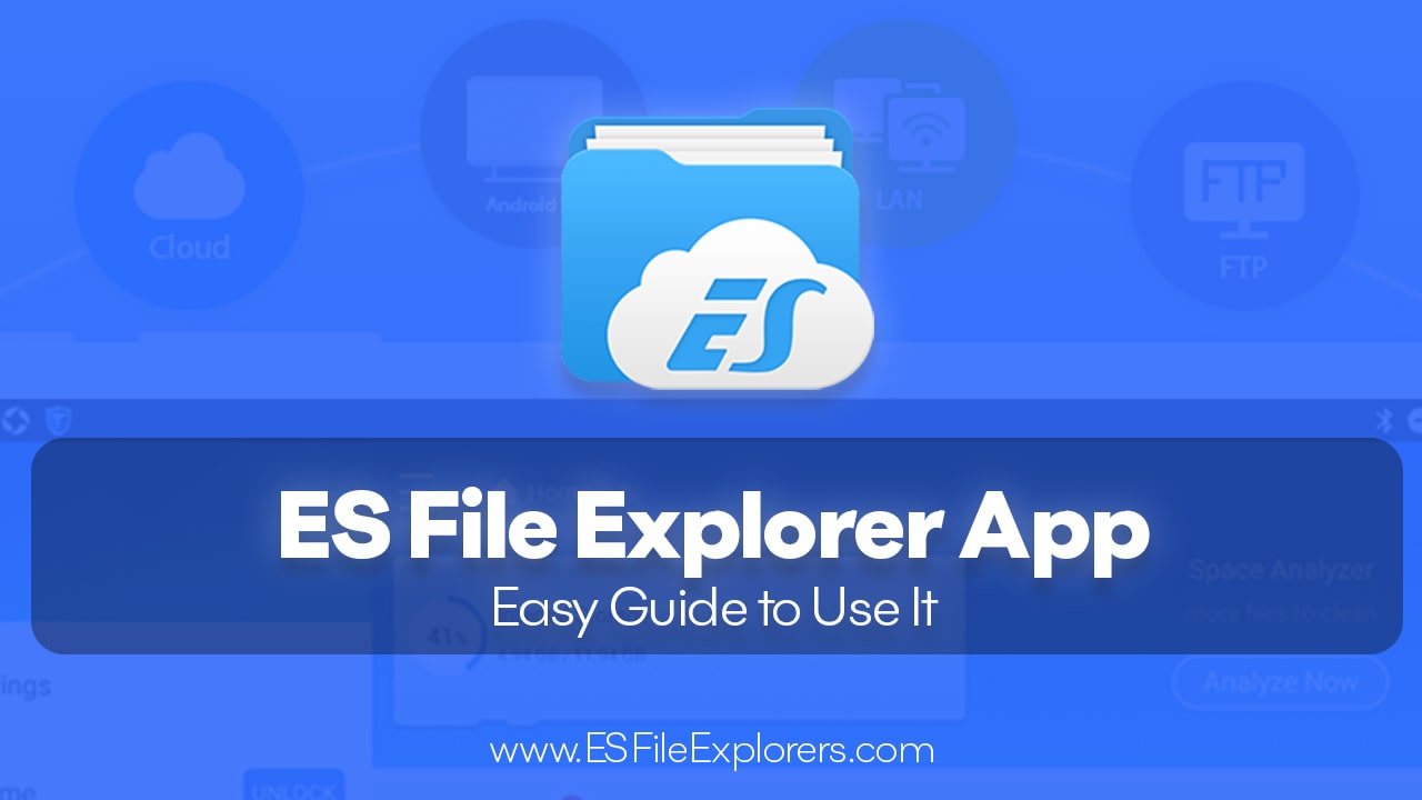 es file explorer app